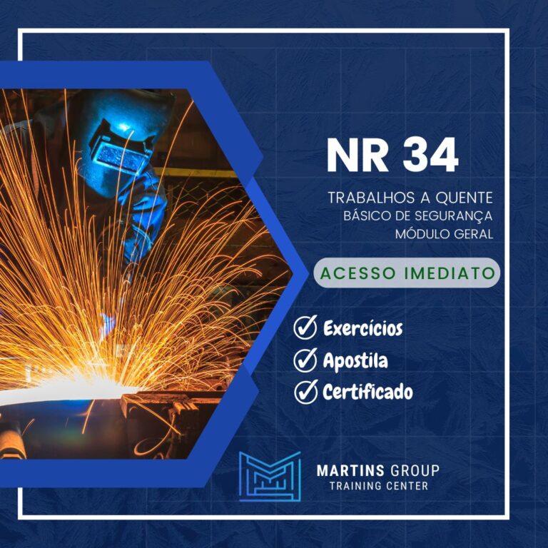 NR-34 Curso Básico de Segurança para Trabalhos a Quente – Modulo geral